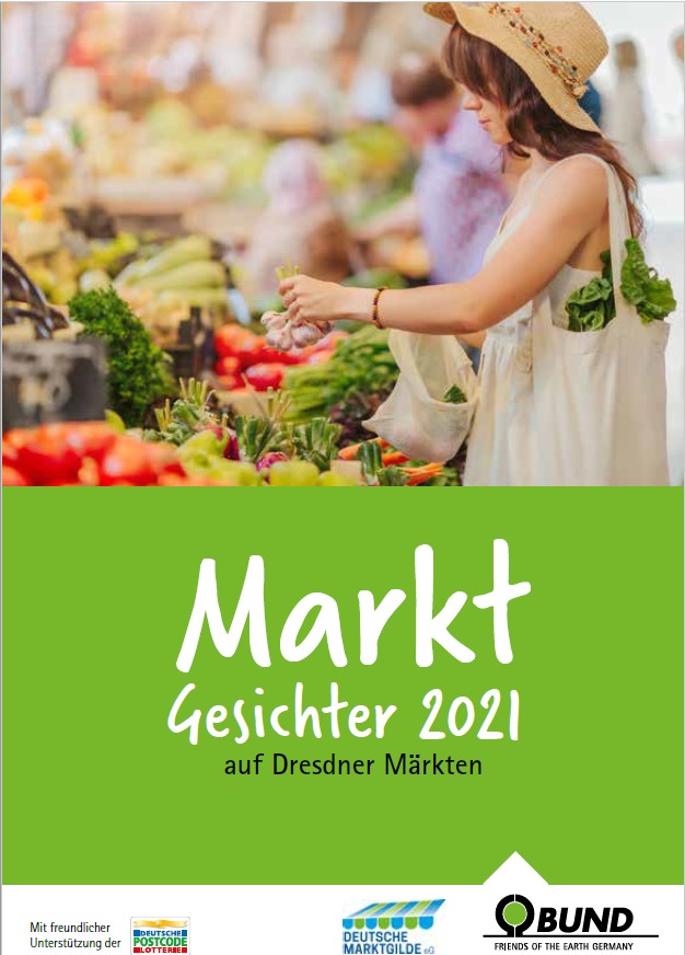 Cover der Broschüre der Makt Gesichter. Oben ein Foto einer Frau, die Gemüse einkauft, darunter ein hellgrünes Banner mit der weißen Aufschrift: Markt Gesichter 2021
