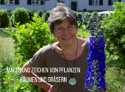 Frau vor einer staudenartigen, blauen Blume. Bildaufschrift: Malen und Zeichnen von Pflanzen, Bäumen und Gräsern.